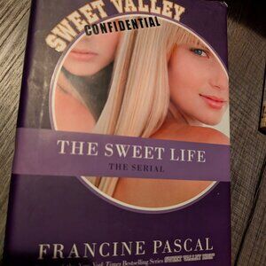 Sweet Life Sweet Valley Francine Pascal hardcover